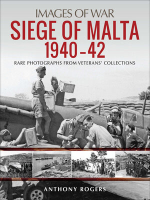 cover image of Siege of Malta, 1940–42